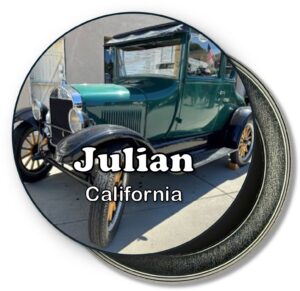 Julian California Fridge Magnet -Classic Ford Model T