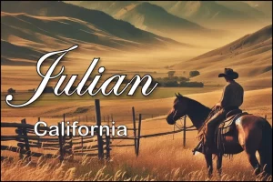 Julian California Postcards - Cowboy and The Hills